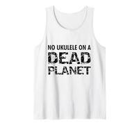 No ukule on a Dead Pianeta ambientalista Musicista Design Canotta