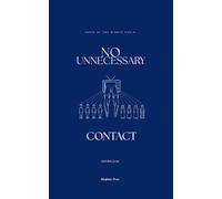 No Unnecessary Contact: A Study of Boy-Girl Relations in Iran