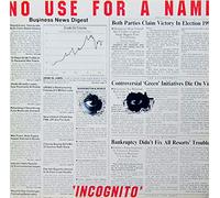 NO USE FOR A NAME - Incognito
