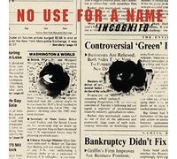 No Use For A Name - Incognito