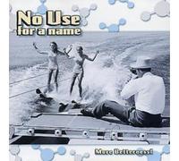 No Use for a Name More Betterness (CD) Album