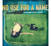 No Use for a Name The Feel Good Record of the Year (CD) Album