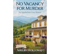 No Vacancy for Murder: An Appalachian Cozy Mystery