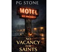 No Vacancy for Saints: A NJ Motel Horror Novel