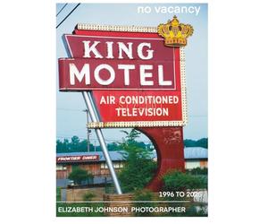 no vacancy: photograph history of American motels