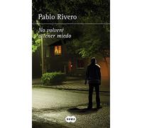 No volveré a tener miedo / I Will Not Be Afraid Again