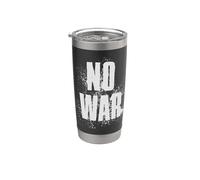 NO WAR Stop War Peace Bicchiere termico in acciaio inox doppia parete