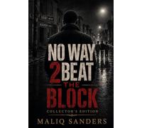 No Way 2 Beat the Block: Collectors Edition