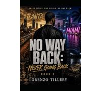 No Way Back: Never Going Back: Book 3