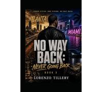 No Way Back: Never Going Back: Book 3