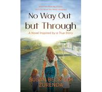 No Way Out but Through