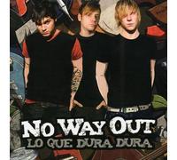 No Way Out - Lo Que Dura Dura