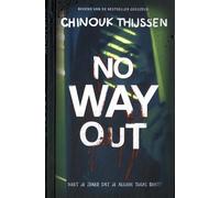 No way out: Weet je zeker dat je alleen thuis bent?