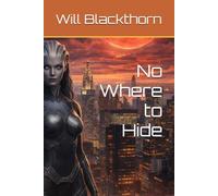 No Where to Hide