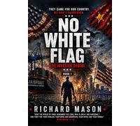 No White Flag The Invasion Begins: 1
