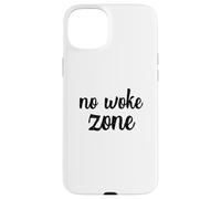 No Woke Zone Voto non svegliato voto Elezione elettorale Primarie Custodia per iPhone 15 Plus