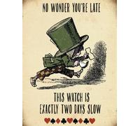 No Wonder Sei Tardi, Due Giorni Rallentare, Alice IN Meravigliosa Grande Metallo