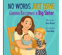 No Words Just Love Gianna Becomes a Big Sister