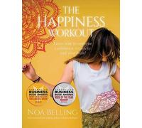 Noa Belling The Happiness Workout (Tascabile)