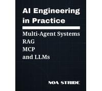 Noa Stride AI Engineering In Practice (Tascabile)