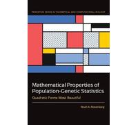 Noah A. Rosenbe Mathematical Properties of Population-Genetic (Copertina rigida)