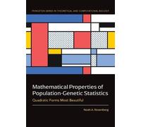 Noah A. Rosenbe Mathematical Properties of Population-Genetic Statis (Tascabile)