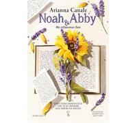 Noah & Abby. Noi attraverso loro