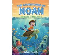 Noah Adventures Under the Sea
