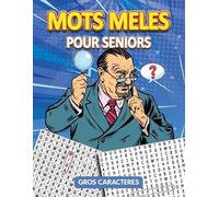 Noah Alexander Mots Meles Pour Seniors (Tascabile)