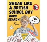 Noah Alexander Swear Like A British Schoolboy Word Search (Tascabile)