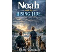 Noah and the Rising Tide
