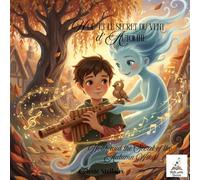 Noah and the Secret of the Autumn Wind: Un conte bilingue français-anglais pour développer l’empathie, les émotions et l’amour de la lecture | A ... Empathy, Emotional Awareness & Reading Skills