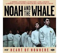 Noah And The Whale - Heart Of Nowhere (LP)