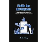 Noah Bailey Mobile App Development (Tascabile)