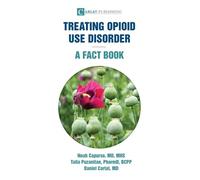 Noah Capurso Talia Puzantian Danie Treating Opioid Use DisorderA F (Tascabile)