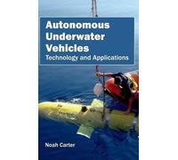 Noah Carter Autonomous Underwater Vehicles (Copertina rigida)