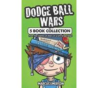 Noah Child Marcus Emerson Dodge Ball Wars (Tascabile)