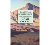 Noah Cicero Las Vegas Bootlegger (Tascabile)