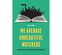 Noah Cohan We Average Unbeautiful Watchers (Copertina rigida)