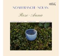 Noah Franche-Nolan Rose-Anna (CD) Album