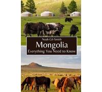 Noah Gil-Smith Mongolia (Tascabile)