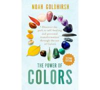 Noah Goldhirsh The Power of Colors, 2nd Edition (Tascabile)