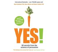 Noah Goldstein Robert B. Cialdini Steve J. Martin Yes (Tascabile)