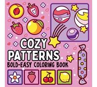 Noah Goleman Bold and Easy Cozy Patterns Coloring Book (Tascabile)