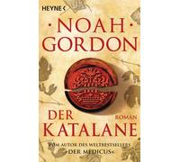 Noah Gordon Der Katalane (Tascabile)