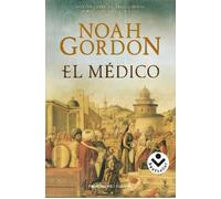 Noah Gordon El médico / The Physician (Tascabile) TRILOGÍA ROB J. COLE