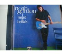Noah Gordon I Need a Break (CD)