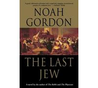 Noah Gordon The Last Jew (Tascabile)