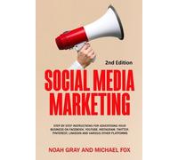 Noah Gray Social Media Marketing (Tascabile)