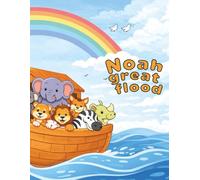 Noah Great Flood: A Bible Coloring Book for Kids Ages 4-8